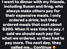 My friends constantly order pricey dishes and assume everyone will share the cost – Here’s how I handled it