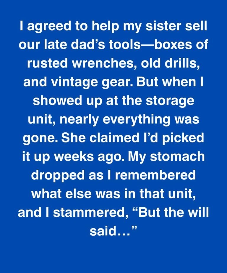 My Sister Swore I Took Dad’s Tools—But I Knew What Else Was Hidden There