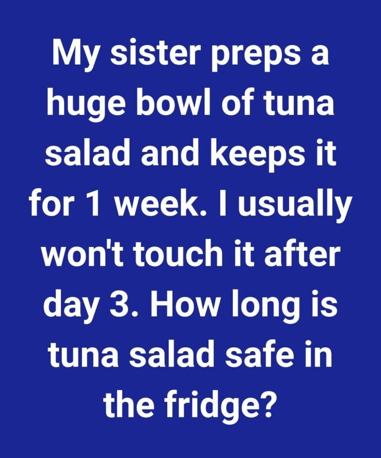 How Long Is Tuna Salad Safe In The Fridge?